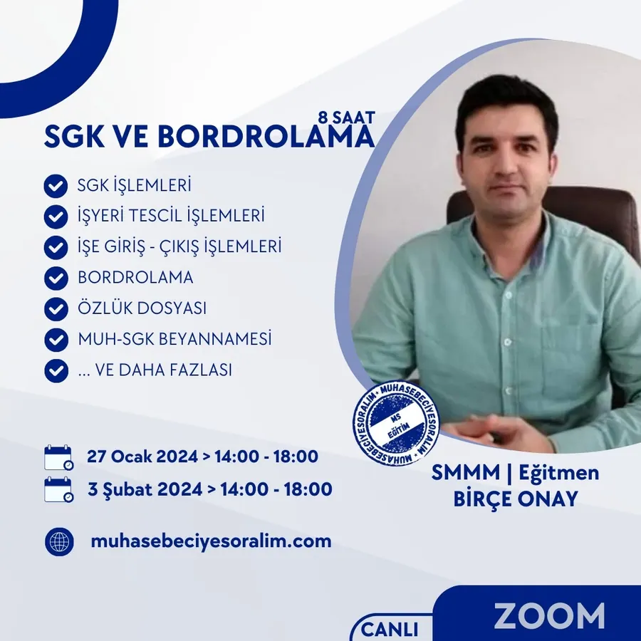 SGK İşlemleri ve Bordrolama